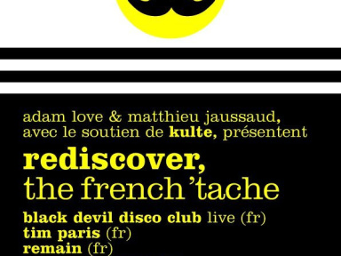 Rediscover, Tim Paris, Remain, Black Devil Disco Club, Aline Can Dance, Rex Club