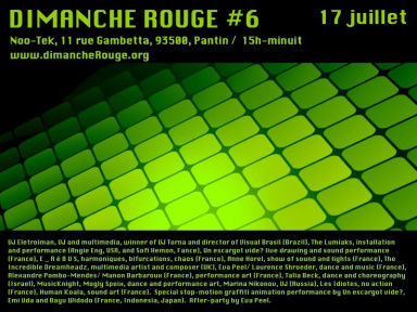 Noo-Tek, Dimanche Rouge, Art, Performances expérimentales, Danse, Musique, Stop-motion graffiti