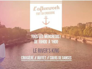 L'afterwork part en croisière sur Le River's King