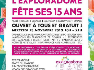15 ANS DE L'EXPLORADÔME