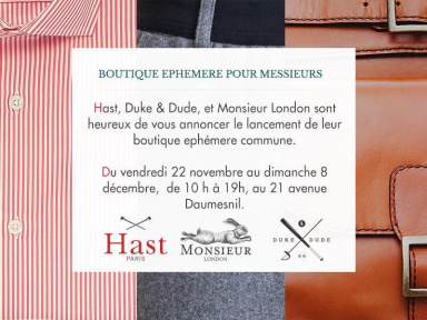Pop-up Store Duke & Dude x Monsieur London x Hast