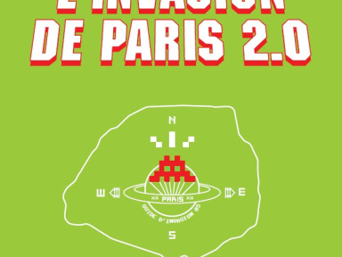 L'invasion de Paris 2.0 / Prolifération 