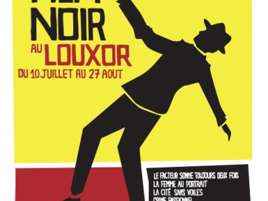 Film noir au Louxor 