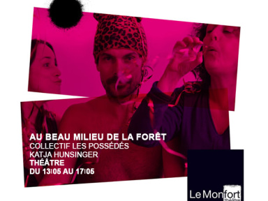 au beau milieu de la forêt