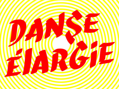 danse elargie
