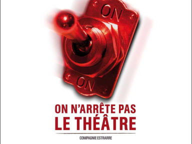 on n'arrête pas le théâtre 2013