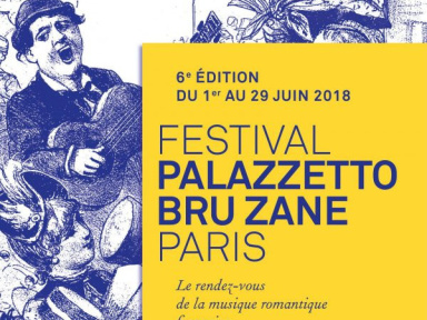 Festival Palazzetto Bru Zane à Paris
