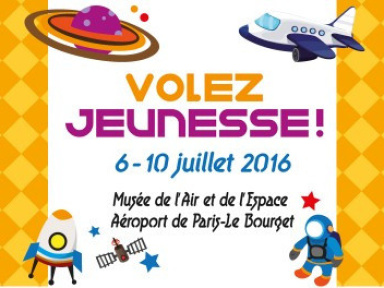 Volez Jeunesse 2016 au Musée de l'air du Bourget