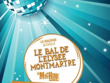 le bal de l'Elysée montmartre cloclo, machine, 3 mars