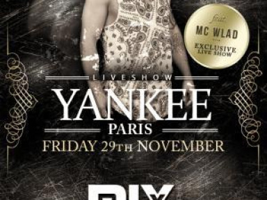 YANKEE PARIS & MC WLAD @MIX CLUB