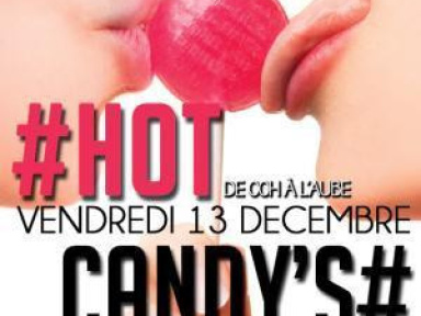 # Hot Candy's # entrée gratuite @Mix Club 