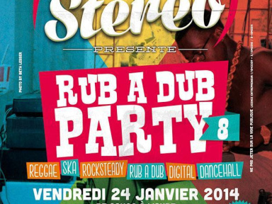 Soul Stereo - Rub A Dub Party #8