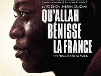 Qu'Allah bénisse la France : découvrez la bande-annonce