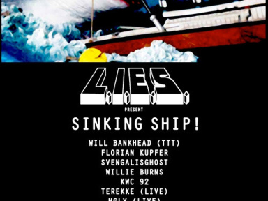 Sinking Ship ! L.I.E.S Records Club au Batofar
