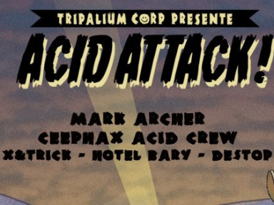 Soirée Acid Attack ! à La Java