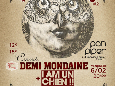 Demi Mondaine et I am un Chien ! en concert au Pan Piper : gagne ta place !