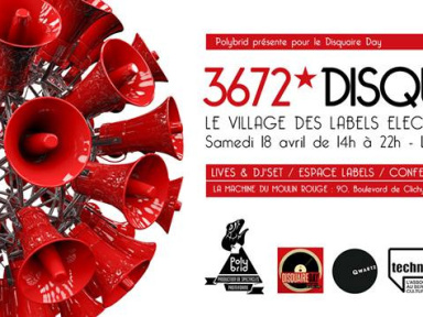 Disquaire Day 2015 : Village des Labels indépendants à La Machine du Moulin Rouge 