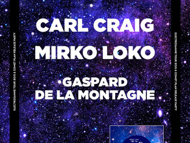 Electrosanne Tour 2015 & Comet Plan Release Party au Rex Club