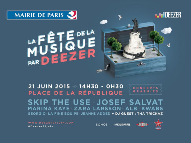 Fête de la Musique 2015 sur la Place de La République avec Deezer