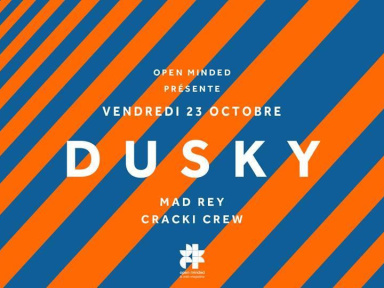 Open Minded au Showcase avec Dusky 