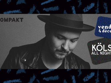 Kölsch All Night Long au Showcase 