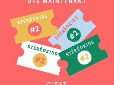 Stéréokids #2 à La Cigale de Paris