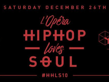#HHLS 10 - L'Opéra Hip Hop Loves Soul au Yoyo 