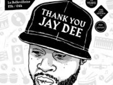 Thank You Jay Dee – Special 10 ans – à La Bellevilloise