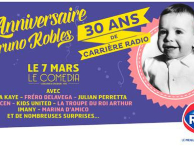 Bruno Roblès fête ses 30 ans de carrière radio au Comédia de Paris 