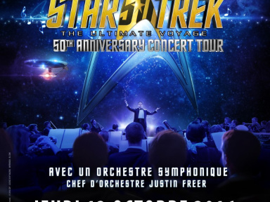 Star Trek : The Ultimate Voyage en ciné-concert au Palais des Congrès de Paris en 2016