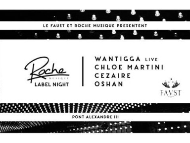 Roche Musique Label Night au Faust avec Wantigga 