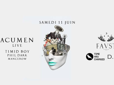 Faust x Time Has Changed avec Acumen
