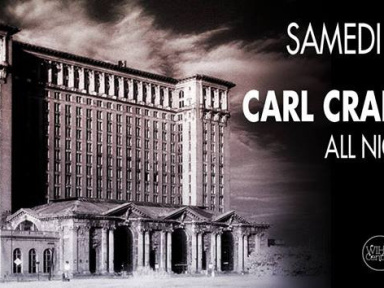 Carl Craig & DJ Deep All Night Long au Zig Zag club