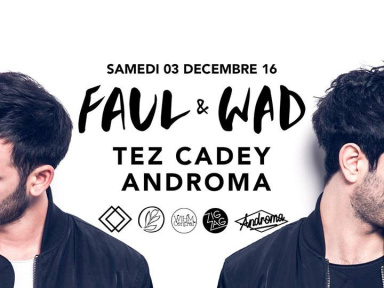 Faul & Wad et Androma au Zig Zag Club