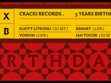 Cracki Records 5 Years Birthday au Rex Club