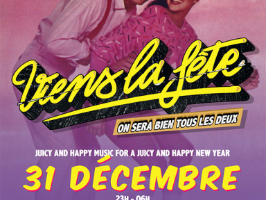 Réveillon 2017 à Paris : Viens La Fête à La Machine