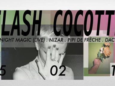 Flash Cocotte au Club Nuits Fauves