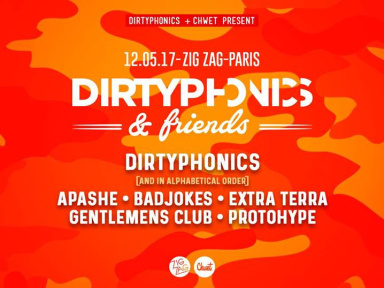 Dirtyphonics & Friends au Zig Zag Club