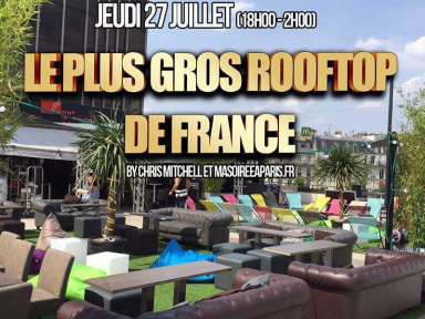 Le Plus Gros Rooftop de France au Tout Le Monde en Parle