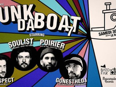 Funk Da Boat #7 au Batofar 