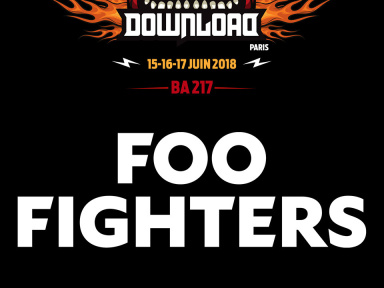 Download Festival Paris 2018 : les Foo Fighters rejoignent l'affiche