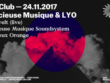 Delicieuse Musique & LYO au Rex Club avec Legowelt