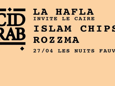 La Hafla invite Le Caire aux Nuits Fauves 