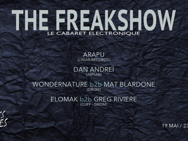 The Freakshow avec Arapu au Club Nuits Fauves