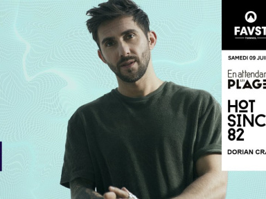 Faust x Plages Electroniques : Hot Since 82