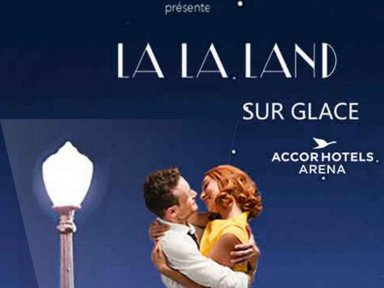 Féérie sur glace présente LA LA LAND à l'AccorHotels Arena de Paris