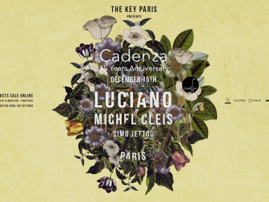 Cadenza 15 Years Anniversary à The Key Paris 