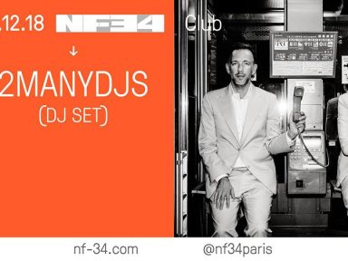 2manydjs en dj set au NF-34