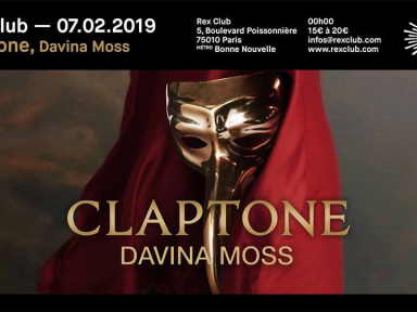 Claptone & Davina Moss au Rex Club