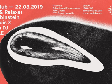 Rex Club présente Dr. Rubinstein et François X 